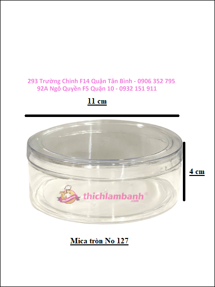 Hộp Mica Tròn No.127 đựng mứt, bánh, hạt..