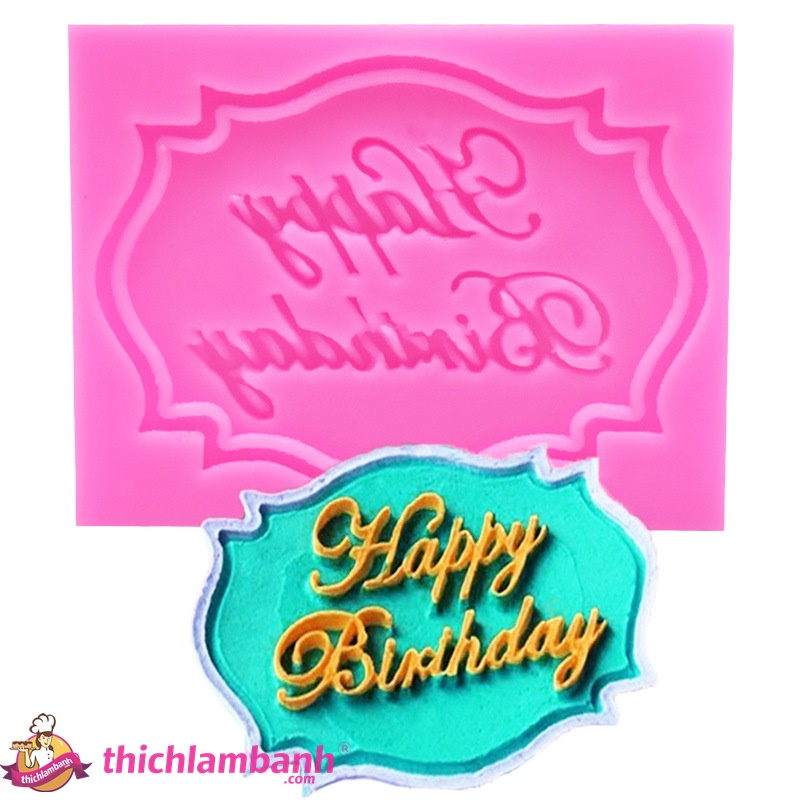 Khuôn silicon 4D Happy birthday 549